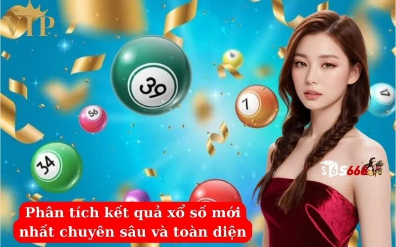 Phân tích kết quả xổ số mới nhất chuyên sâu và toàn diện